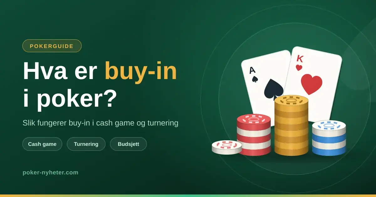 Hva er buy-in i poker?
