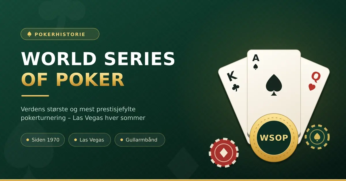 World Series of Poker (WSOP)